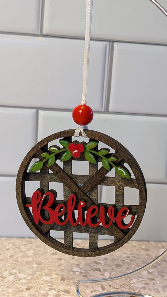 Believe Christmas Ornament